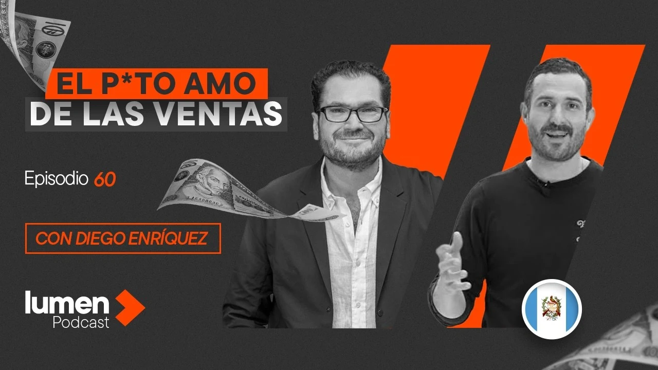 El Puto Amo de las Ventas | Lumen Podcast
